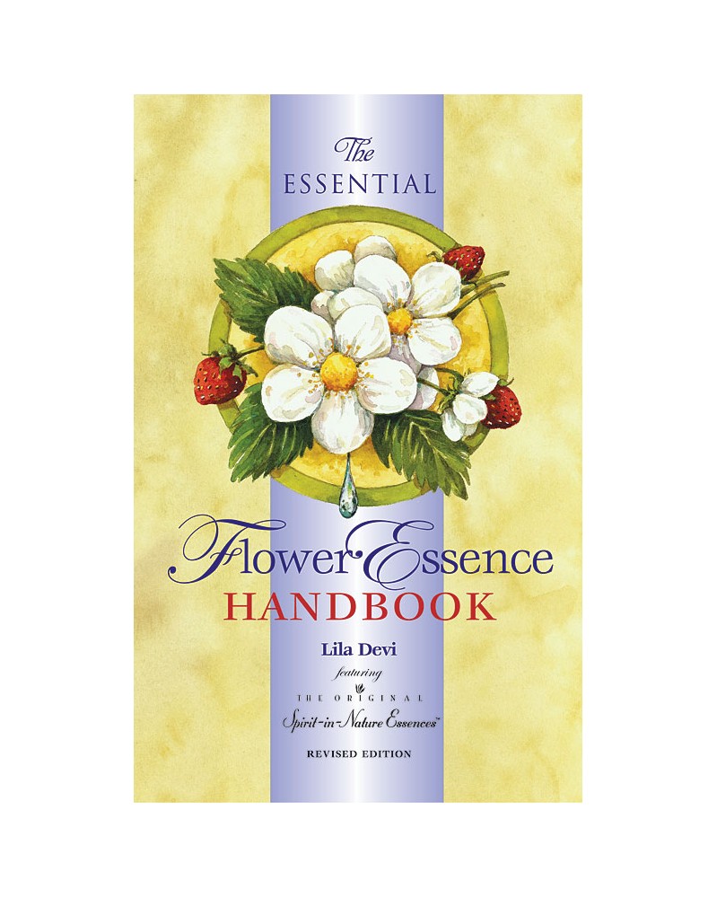 Spirit in Nature: The essential flower essence handbook: remedies for inner well-being", by Lila Devi (347 pages)